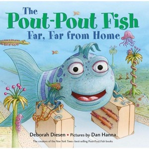 The Pout-Pout Fish, Far, Far from Home - (Pout-Pout Fish Adventure) by Deborah Diesen - 1 of 1