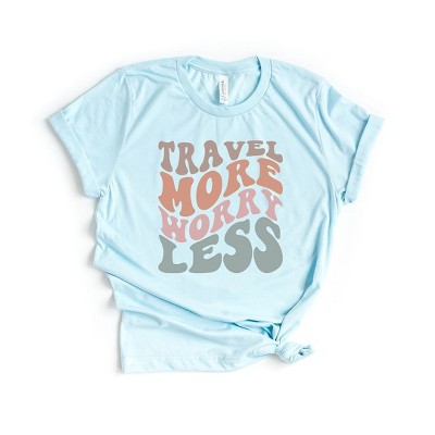 Simply Sage Market Women's Travel More Worry Less Short Sleeve Graphic Tee