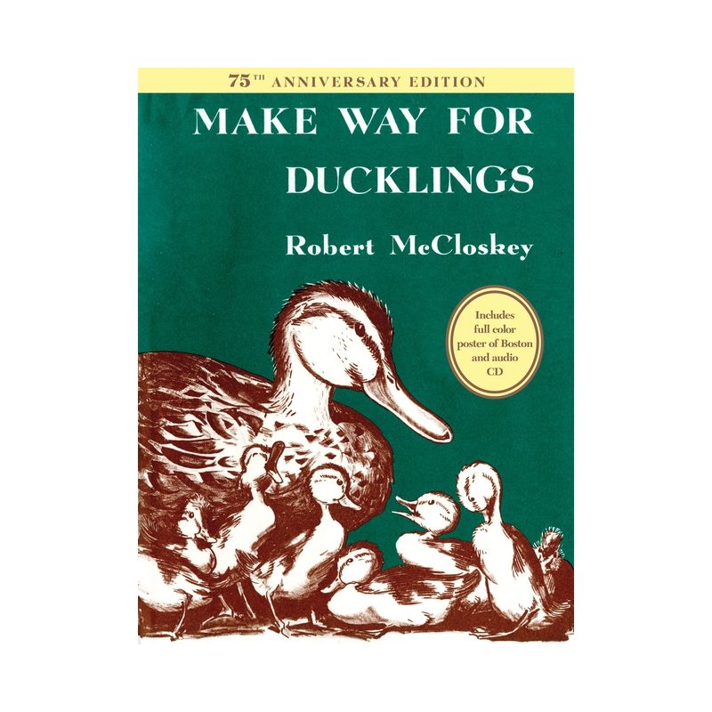 Make Way for Ducklings 75th Anniversary Edition - by  Robert McCloskey (Hardcover), 1 of 2