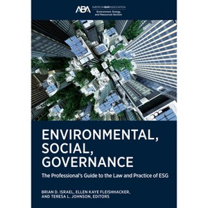 Environmental, Social, Governance - by  Brian Israel & Ellen K Fleishhacker & Teresa Johnson (Paperback) - 1 of 1