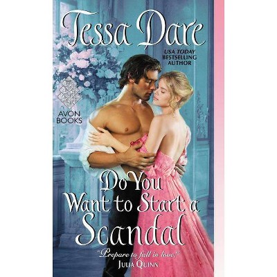 Do You Want to Start a Scandal (Paperback) (Tessa Dare)