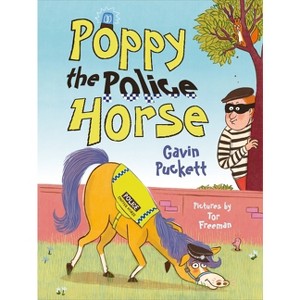 Poppy the Police Horse - (Fables from the Stables) by  Gavin Puckett (Paperback) - 1 of 1