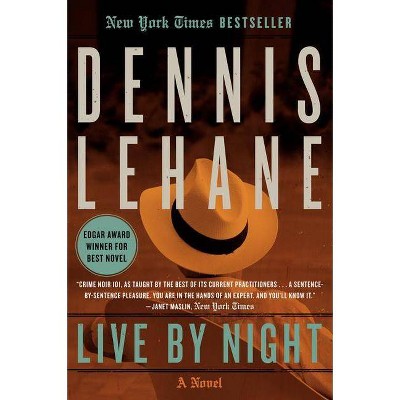 Live by Night - (Joe Coughlin) by  Dennis Lehane (Paperback)