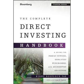 The Complete Direct Investing Handbook - (Bloomberg Financial) by  Kirby Rosplock (Hardcover)