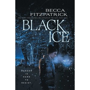 Black Ice - by Becca Fitzpatrick - 1 of 1