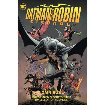 Batman & Robin Eternal Omnibus - by  James Tynion IV & Scott Snyder (Hardcover)