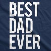 Mens Best Dad Ever T Shirt Funny Tee For Fathers Day Idea for Husband Novelty - Crazy Dog Men's T Shirt - 2 of 4