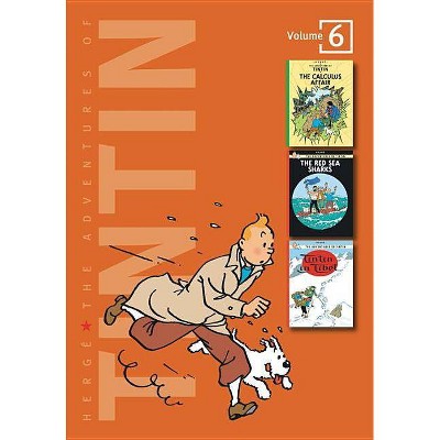 The Adventures of Tintin: Volume 6 - (3 Original Classics in 1) by  Hergé (Hardcover)