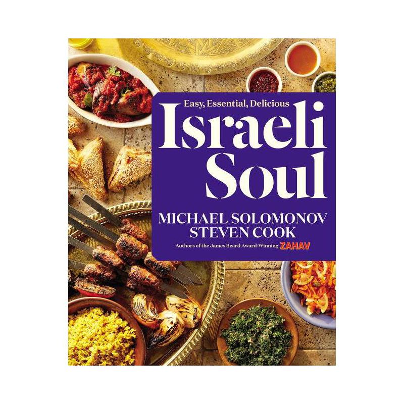 Israeli Soul - by  Michael Solomonov & Steven Cook (Hardcover), 1 of 2