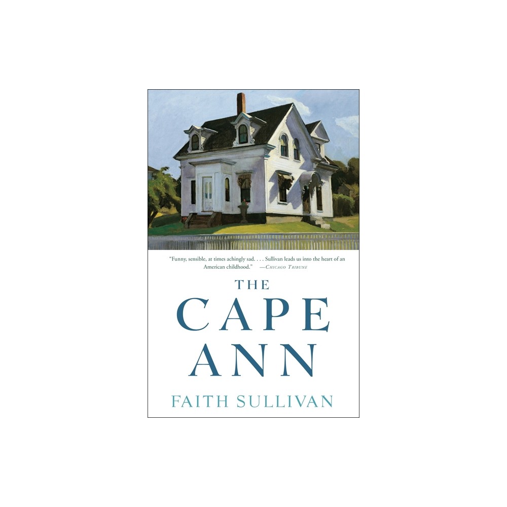 The Cape Ann - by Faith Sullivan (Paperback)