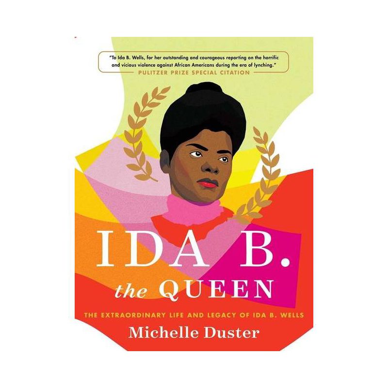 Ida B. the Queen - by Michelle Duster (Hardcover), 1 of 2