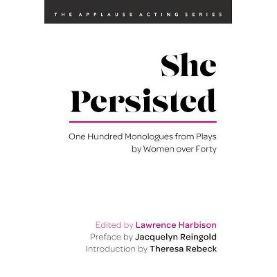 She Persisted - (Applause Acting) by  Lawrence Harbison (Paperback)