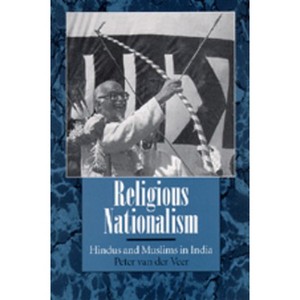 Religious Nationalism - by  Peter Van Der Veer (Paperback) - 1 of 1