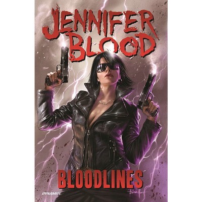 Jennifer Blood: Bloodlines Vol. 1 - by  Fred Van Lente (Paperback)