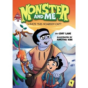 Monster and Me 1: Who's the Scaredy-Cat? - by Cort Lane - 1 of 1