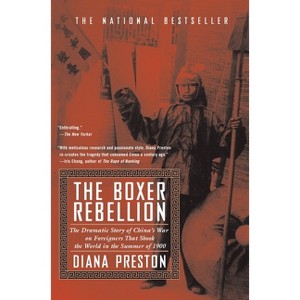 Boxer Rebellion - by  Diana Preston (Paperback) - 1 of 1