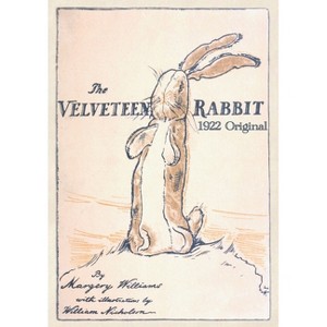 The Velveteen Rabbit - by  Margery Williams (Paperback) - 1 of 1
