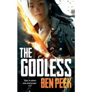 The Godless - (Children Trilogy) by  Ben Peek (Paperback) - 1 of 1