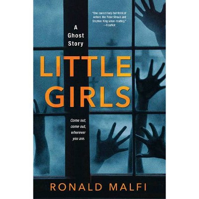 Little Girls - by  Ronald Malfi (Paperback)