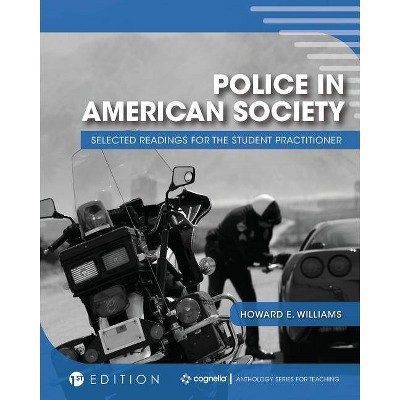 Police in American Society - by  Howard Williams (Paperback)