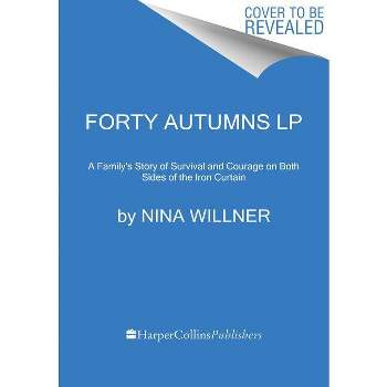 Forty Autumns - Large Print by  Nina Willner (Paperback)