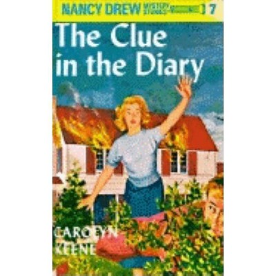 Nancy Drew 07: The Clue in the Diary - by  Carolyn Keene (Hardcover)