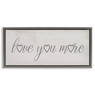 Stupell Industries Love You More Heart Icon, 31" x 14"