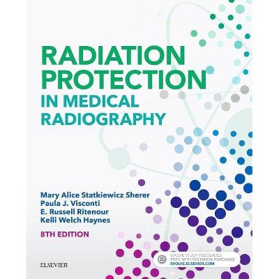 Radiation Protection in Medical Radiography - 8th Edition (Paperback)