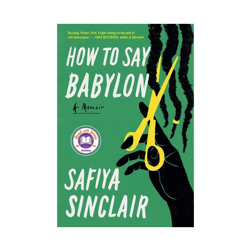 How to Say Babylon - by Safiya Sinclair, 1 of 2