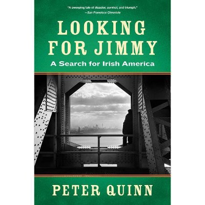 Looking for Jimmy - by  Peter Quinn (Paperback)