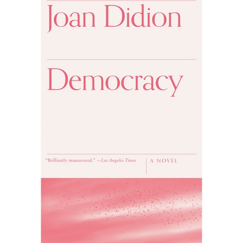 Democracy - (Vintage International) by  Joan Didion (Paperback) - image 1 of 1