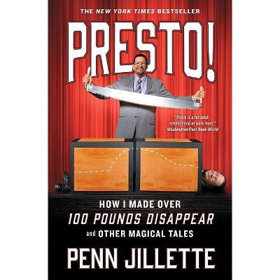  Presto! - by  Penn Jillette (Paperback) 