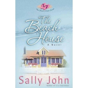 The Beach House - by  Sally D John (Paperback) - 1 of 1