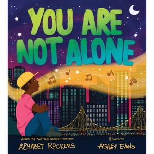 You Are Not Alone - by Alphabet Rockers (Board Book) - 1 of 1