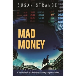 Mad Money - by  Susan Strange (Paperback) - 1 of 1