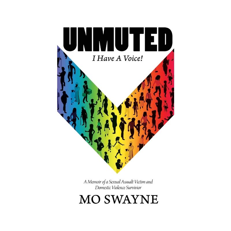 Unmuted - by  Mo Swayne (Paperback), 1 of 2
