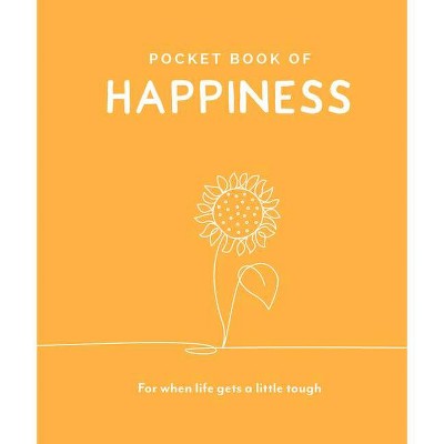 Pocket Book of Happiness - (Pocket Books) by  Trigger Publishing (Hardcover)