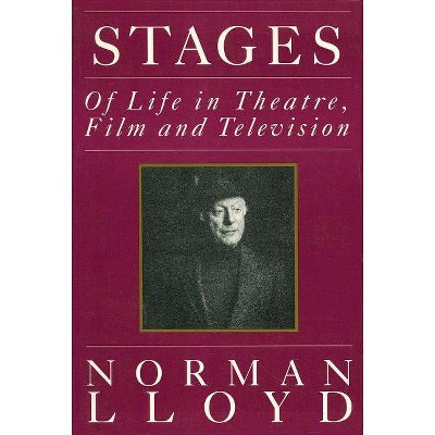 Stages - (Limelight) by  Norman Lloyd (Paperback)