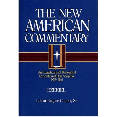 Ezekiel, 17 - (New American Commentary) by  Lamar Eugene Cooper (Hardcover)
