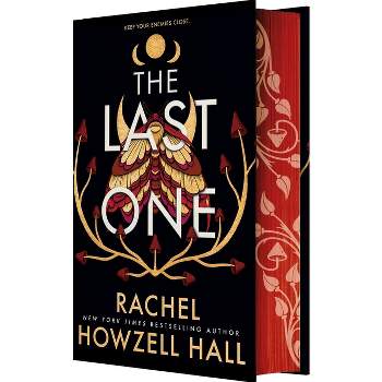 The Last One - by  Rachel Howzell Hall (Hardcover)