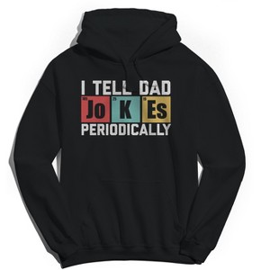 Rerun Island Men's I Tell Dad Jokes Periodically Long Sleeve Graphic Cotton Sweatshirt Hoodie - 1 of 3