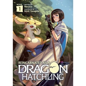 Reincarnated as a Dragon Hatchling (Light Novel) Vol. 1 - by  Necoco (Paperback) - 1 of 1