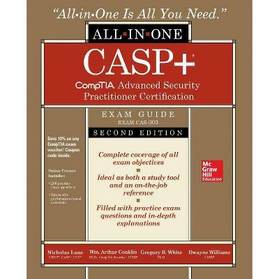 Casp+ Comptia Advanced Security Practitioner Certification All-In-One Exam Guide, Second Edition (Exam Cas-003) - (Paperback)