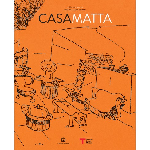 Roberto Matta: Casa Matta - (paperback) : Target