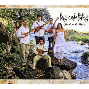 Los Cojolites - Sembrando Flores (CD) - 1 of 1