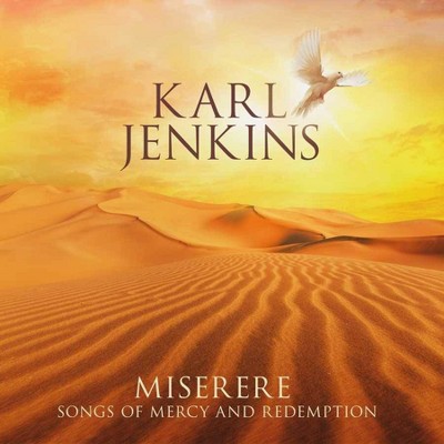 Karl Jenkins - Miserere: Songs of Mercy and Redemption (CD)