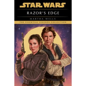 Razor's Edge: Star Wars Legends - (Star Wars - Legends) by  Martha Wells (Paperback) - 1 of 1