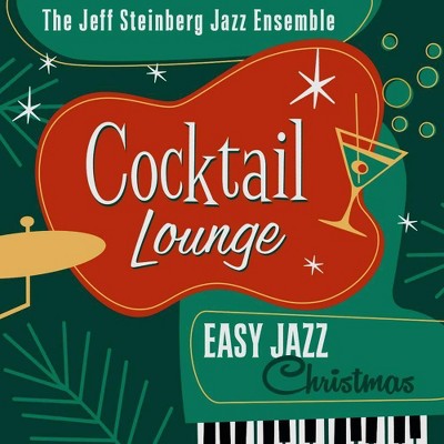 The Jeff Steinberg Jazz Ensemble - Cocktail Lounge: Easy Jazz Christmas (CD)