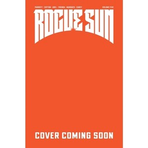 Rogue Sun Volume 5 - (Massive-Verse) by  Ryan Parrott & Nick Cotton (Paperback) - 1 of 1