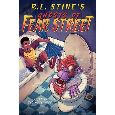 Attack of the Aqua Apes - (Ghosts of Fear Street) by R L Stine